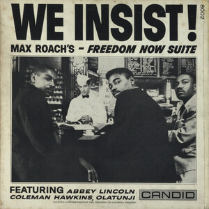 Max Roach - We Insist! Max